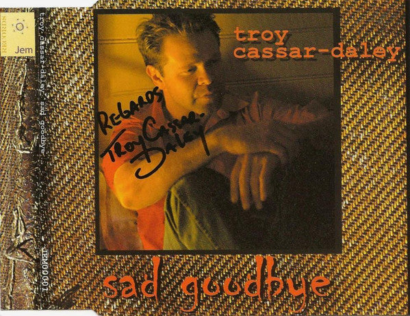 Troy Cassar-Daley : Sad Goodbye (CD, Single)