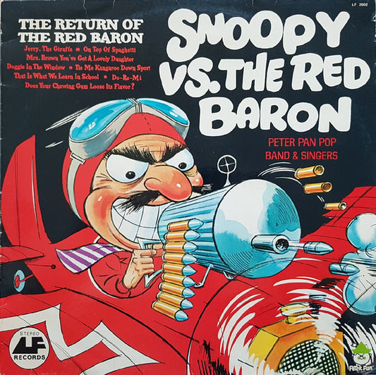 Peter Pan Pop Band & Singers : Snoopy Vs. The Red Baron (LP, Album)