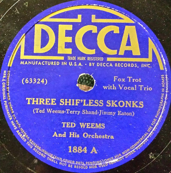 Ted Weems And His Orchestra : Three Shif'less Skonks / Buffoon (Shellac, 10")