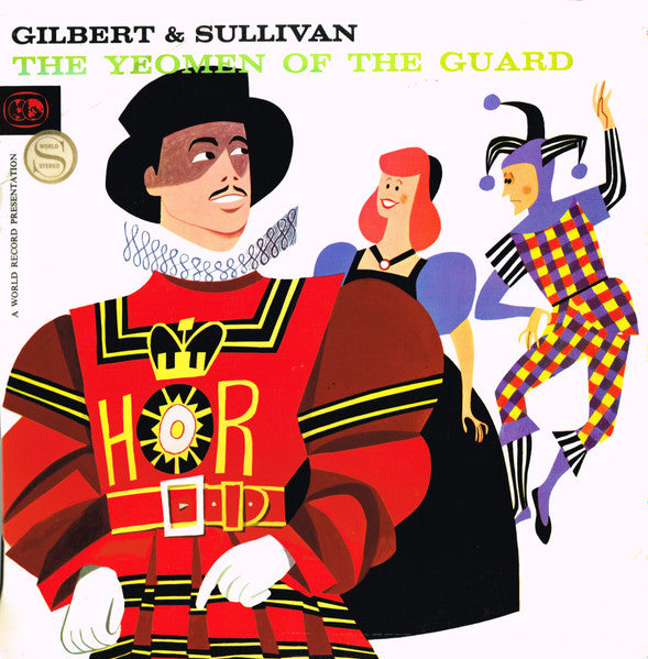 Gilbert & Sullivan : The Yeomen Of The Guard (2xLP, Album, Club)