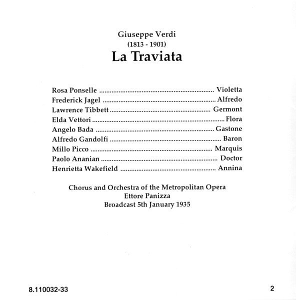 Giuseppe Verdi - Rosa Ponselle, Frederick Jagel, Lawrence Tibbett, Metropolitan Opera Chorus And The Metropolitan Opera House Orchestra, Ettore Panizza : La Traviata (2xCD, RE, RM)