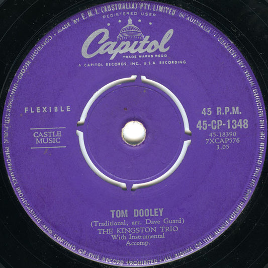 The Kingston Trio* : Tom Dooley (7", Single, Mono)