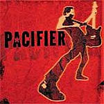 Pacifier (2) : Pacifier (CD, Album)