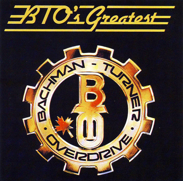 Bachman-Turner Overdrive : BTO's Greatest (CD, Comp)