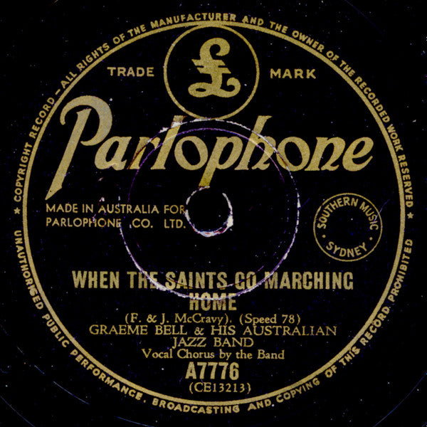 Graeme Bell's Ragtime Four / Graeme Bell And His Australian Jazz Band : Black and White Rag / When The Saints Go Marching Home (Shellac, 10")