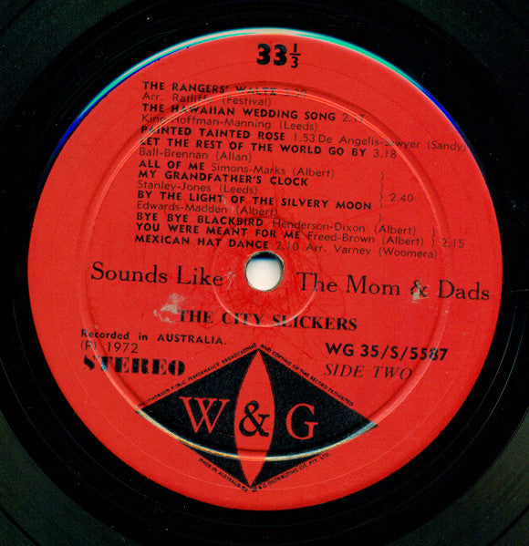 The City Slickers (5) : Sounds Like The Mom And Dads (LP, Album)