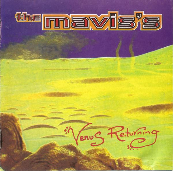The Mavis's : Venus Returning (CD, Album, RE)
