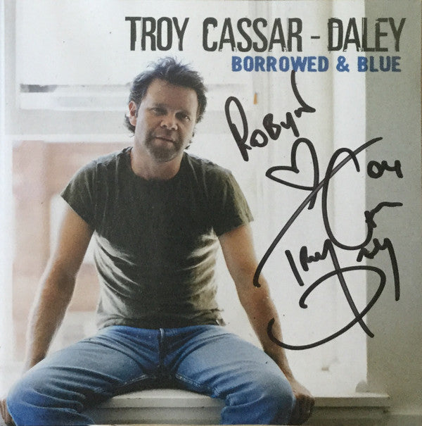 Troy Cassar-Daley : Borrowed And Blue (CD, Album, Copy Prot.)