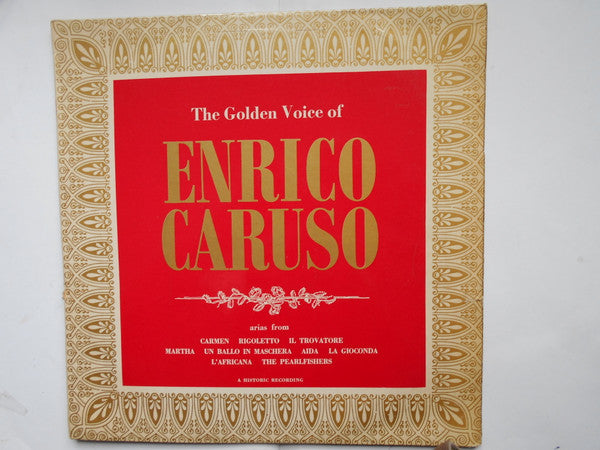 Enrico Caruso : The Golden Voice Of Enrico Caruso (LP, Album, Comp, Mono)