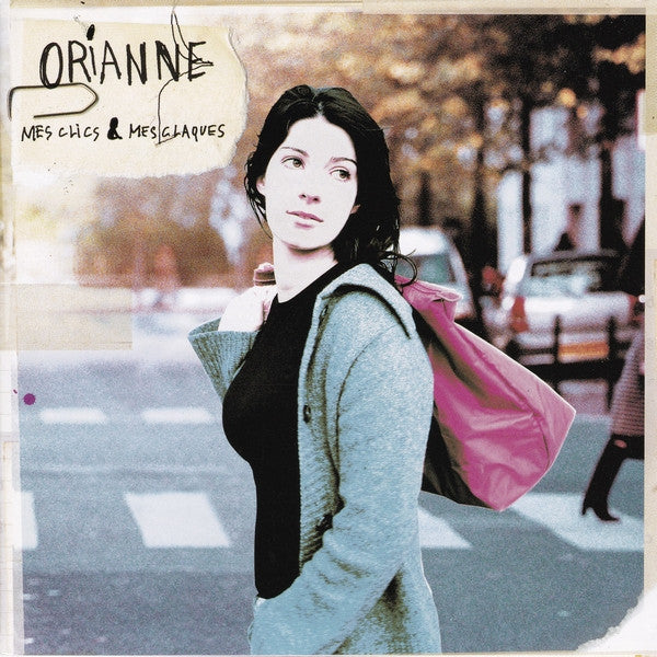 Orianne : Mes Clics & Mes Claques (CD, Album)