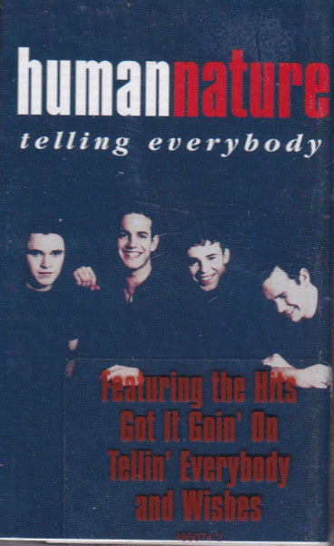 Human Nature : Telling Everybody (Cass, Album)