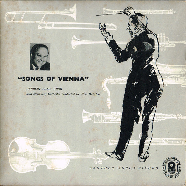 Herbert Ernst Groh : Songs Of Vienna (7", EP, Mono, Club)