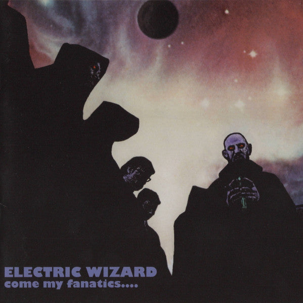 Electric Wizard (2) : Come My Fanatics.... / Electric Wizard (2xCD, Album, Comp, Par)