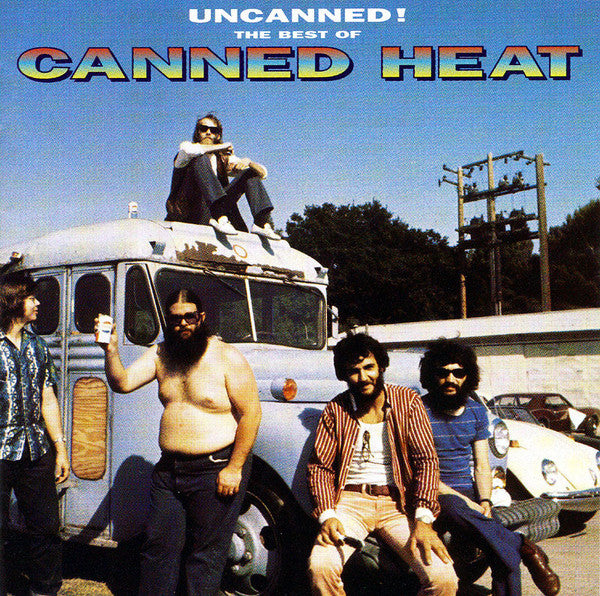 Canned Heat : Uncanned! The Best Of Canned Heat (2xCD, Comp, RM)