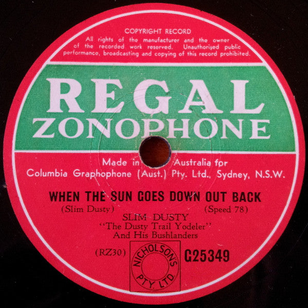 Slim Dusty And His Bushlanders : When The Harvest Days Are Over, Jessie Dear / When The Sun Goes Down Out Back (Shellac, 10", Single)