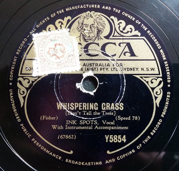 Ink Spots* : Whispering Grass (Don't Tell The Trees) / I'll Never Make The Same Mistake Again (Shellac, 10")