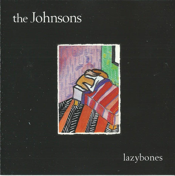 The Johnsons (12) : Lazybones (CD, Album, RE)