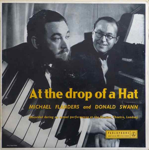 Michael Flanders And Donald Swann* : At The Drop Of A Hat  (LP, Album, Mono)