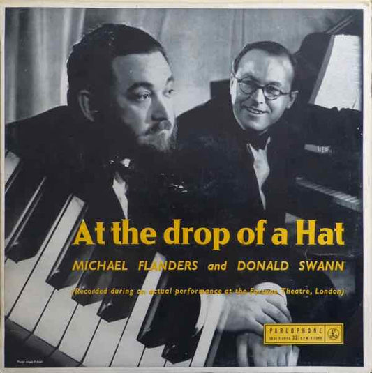 Michael Flanders And Donald Swann* : At The Drop Of A Hat  (LP, Album, Mono)