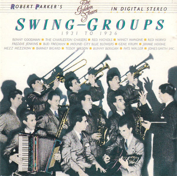 Various : Swing Groups 1931 To 1936 (CD, Comp)