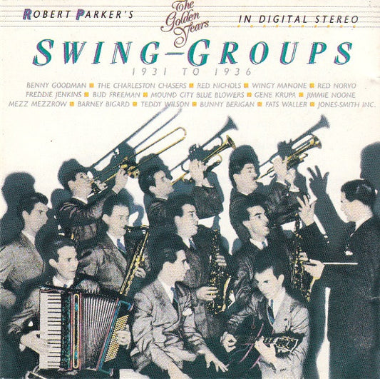 Various : Swing Groups 1931 To 1936 (CD, Comp)