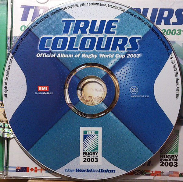 Various : True Colours: Official Album Of Rugby World Cup 2003 (CD, Comp)