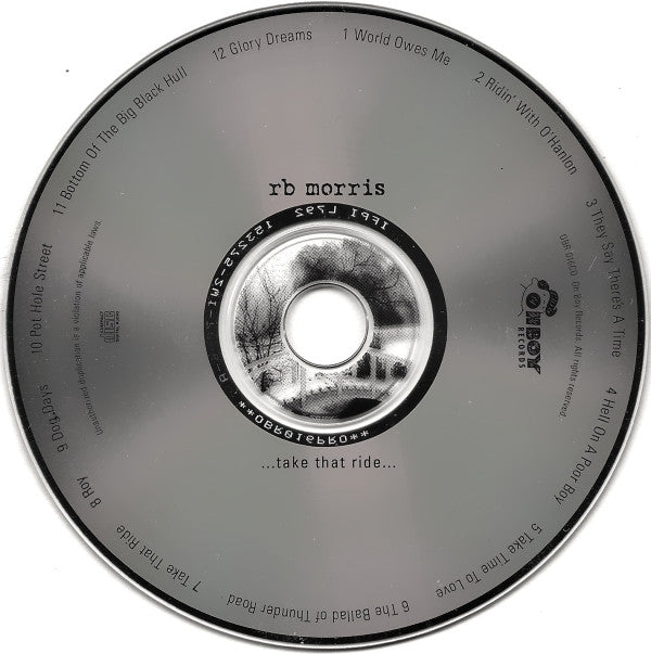 R. B. Morris : ...Take That Ride... (CD, Album)