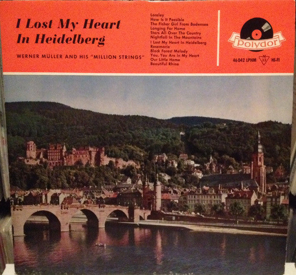 Werner Müller Und Sein Orchester : I Lost My Heart In Heidelberg (LP)