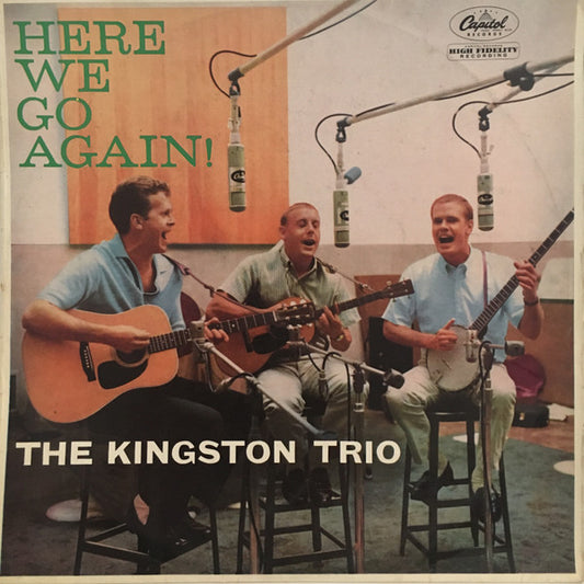 Kingston Trio : Here We Go Again! (LP, Album, Mono)