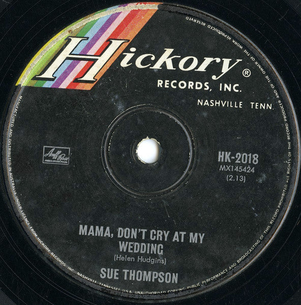 Sue Thompson : Paper Tiger / Mama, Don't Cry At My Wedding (7", Single)