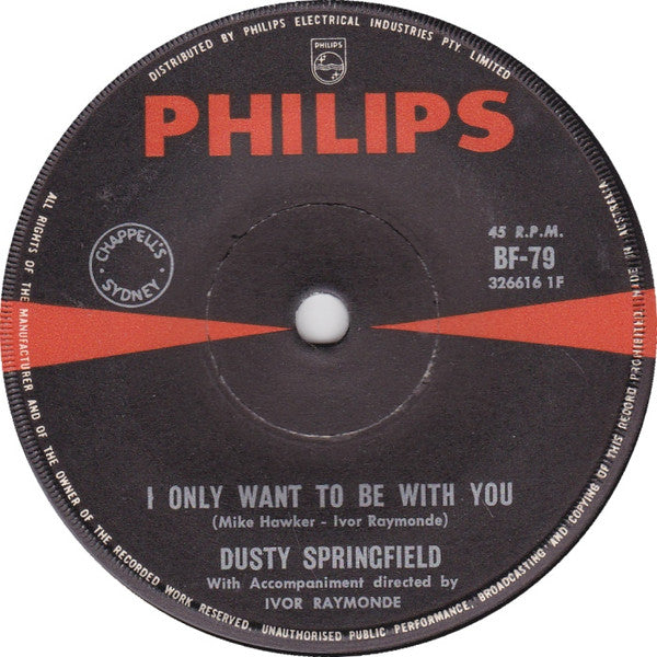Dusty Springfield : I Only Want To Be With You (7", Single)