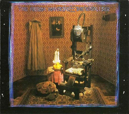 The Fatima Mansions : The Loyaliser (CD, Single)