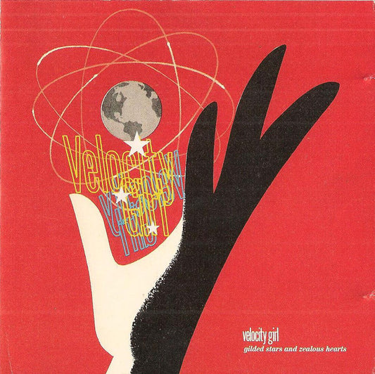Velocity Girl : Gilded Stars And Zealous Hearts (CD, Album)