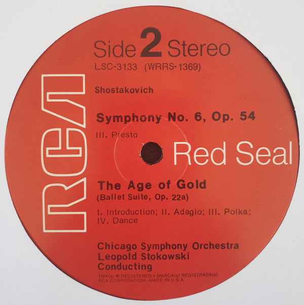 Stokowski*, Shostakovich*, Chicago Symphony* : Symphony No. 6 / The Age Of Gold (Ballet Suite) (LP, Album)