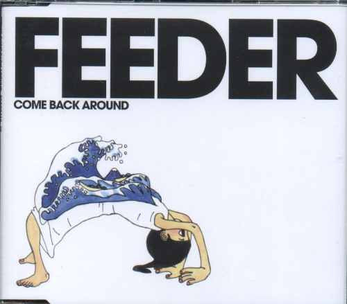 Feeder : Come Back Around (CD, Single)