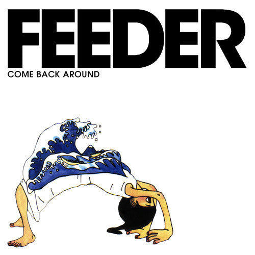 Feeder : Come Back Around (CD, Single)