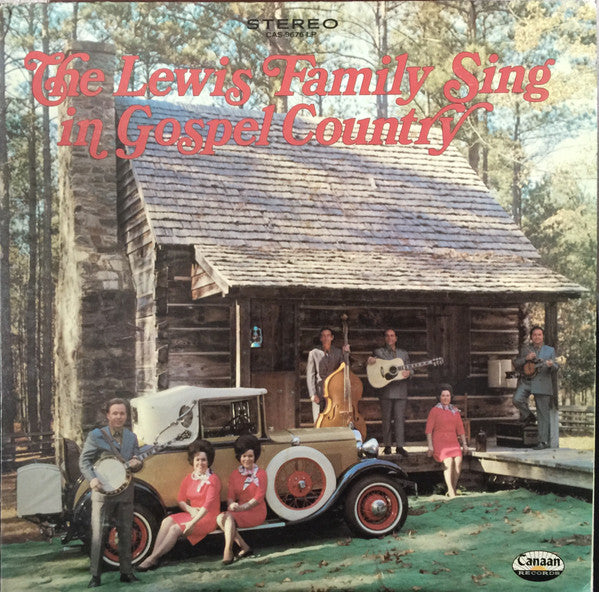 The Lewis Family : Sing In Gospel Country (LP, Album)