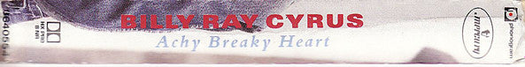 Billy Ray Cyrus : Achy Breaky Heart (Cass, Single)