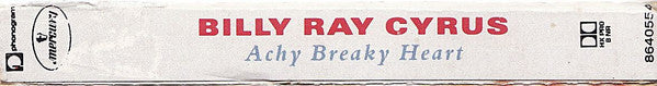 Billy Ray Cyrus : Achy Breaky Heart (Cass, Single)