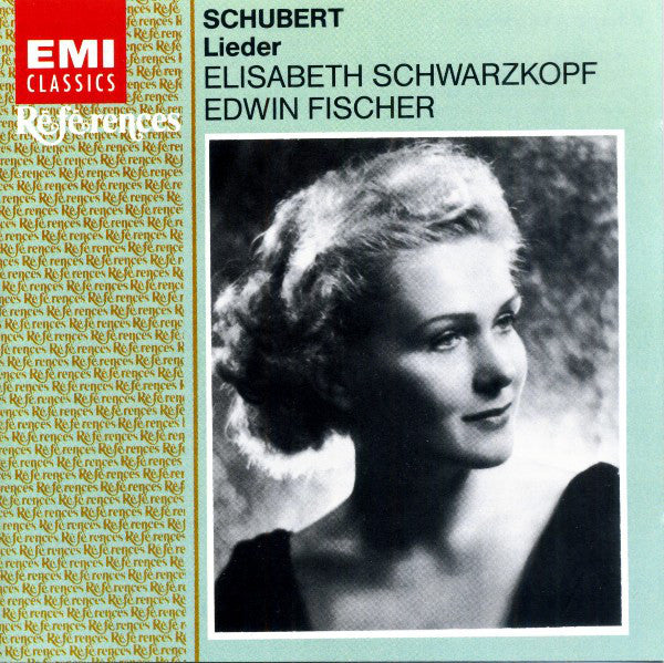 Schubert* - Elisabeth Schwarzkopf, Edwin Fischer : Lieder (CD, Album, Mono, RE, RM)