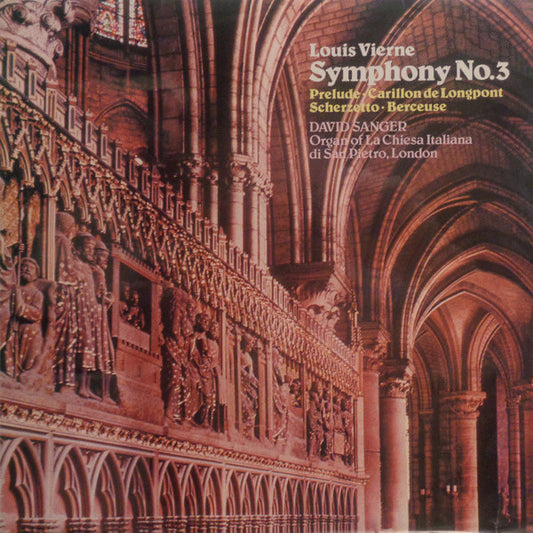 Louis Vierne, David Sanger (2) : Symphony No. 3 (LP)