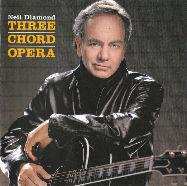 Neil Diamond : Three Chord Opera (HDCD, Album)