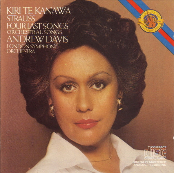 Kiri Te Kanawa, Strauss*, Andrew Davis, London Symphony Orchestra : Four Last Songs / Orchestral Songs (CD, RE, CBS)