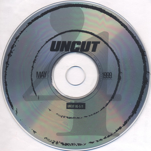 Various : Unconditionally Guaranteed Volume 4 May 1999 (Uncut's Guide To The Month's Best Music) (CD, Comp, Promo)