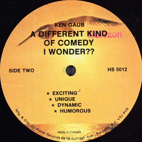 Ken Gaub : A Different Kind Of Comedy I Wonder? (LP, Album)