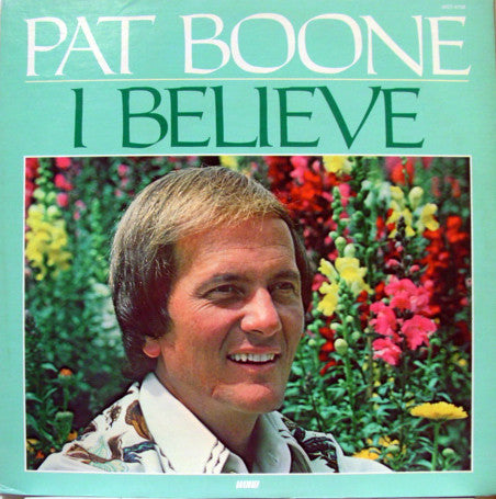 Pat Boone : I Believe (LP, Comp)