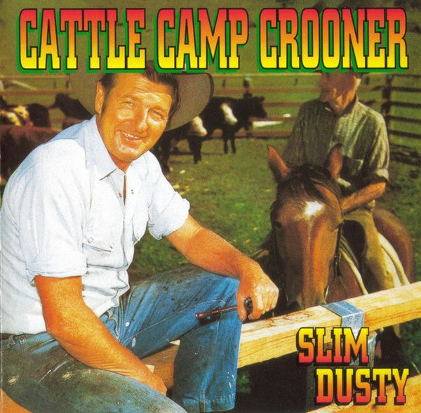 Slim Dusty : Cattle Camp Crooner (CD, Album)