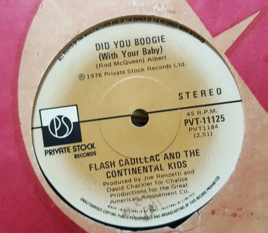 Flash Cadillac & The Continental Kids : Did You Boogie (With Your Baby) / Maybe It's All In My Mind (7", Single)
