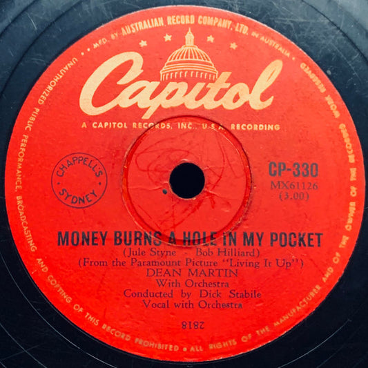 Dean Martin : Money Burning A Hole In My Pocket / Sway  (Shellac, 10")