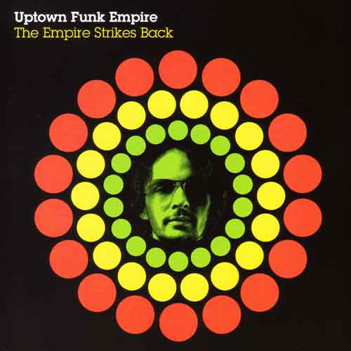 Uptown Funk Empire : The Empire Strikes Back (CD, Album, Sup)